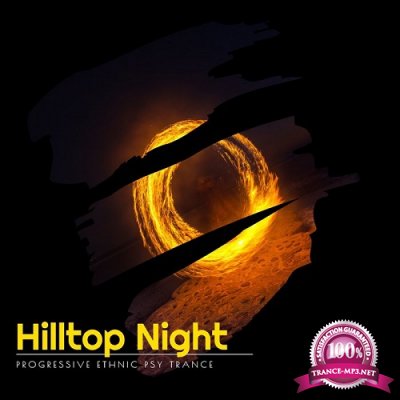 VA - Hilltop Night (Progressive Ethnic Psy Trance) (2020)