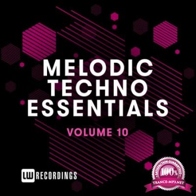 Melodic Techno Essentials, Vol. 10 (2020)