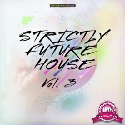 Strictly Future House, Vol. 3 (2020)