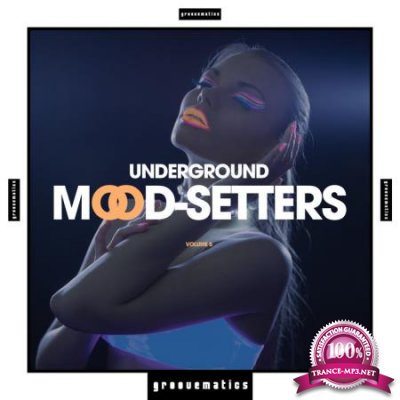 Underground Mood-Setters Vol 5 (2020)