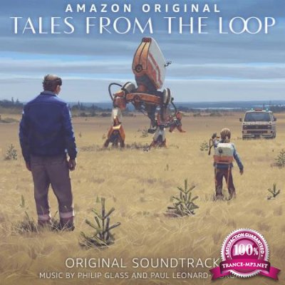Philip Glass & Paul Leonard-Morgan - Tales from the Loop (Original Soundtrack) (2020)