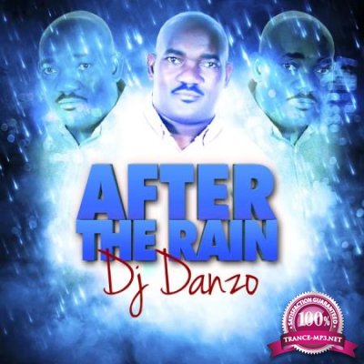 DJ Danzo - After the Rain (2020)