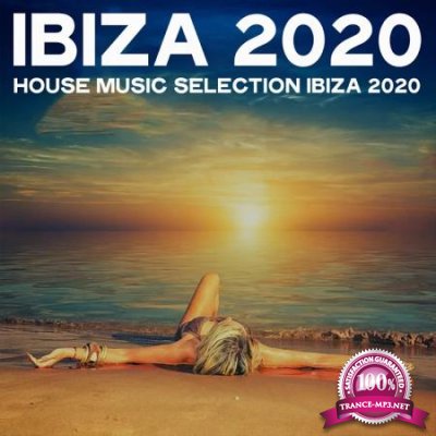 Ibiza 2020 (House Music Selection Ibiza 2020) (2020)
