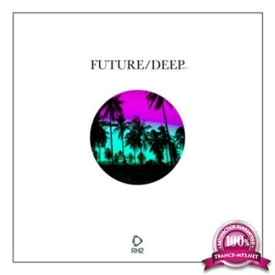 Future/Deep #13 (2020)