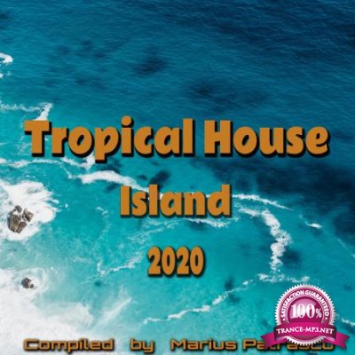 Tropical House Island 2020 Vol 01 (2020)