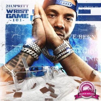 2113 Pritt - WRIST GAME 101 (2020)