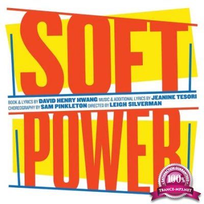 David Henry Hwang - Soft Power (Original Cast Recording) (2020)