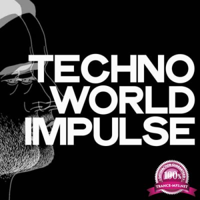 Techno World Impulse (New Generation Minimal & Techno Music) (2020)
