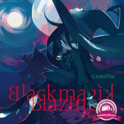 Camellia - Blackmagik Blazing (2020)