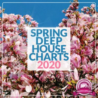 Spring Deep House Charts 2020 (2020)