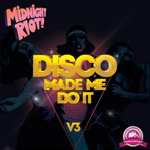 Disco Made Me Do It, Vol 3 (2020) 