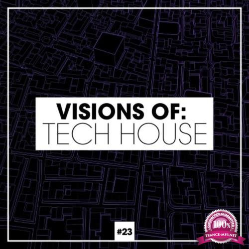 Visions of: Tech House, Vol. 23 (2020)