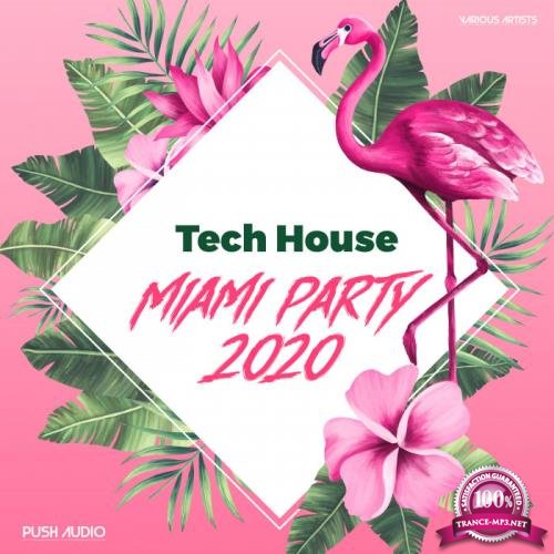 Tech House Miami Party 2020 (2020)