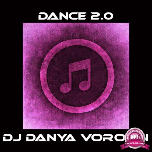 DJ Danya Voronin - Dance 2.0 (2020)