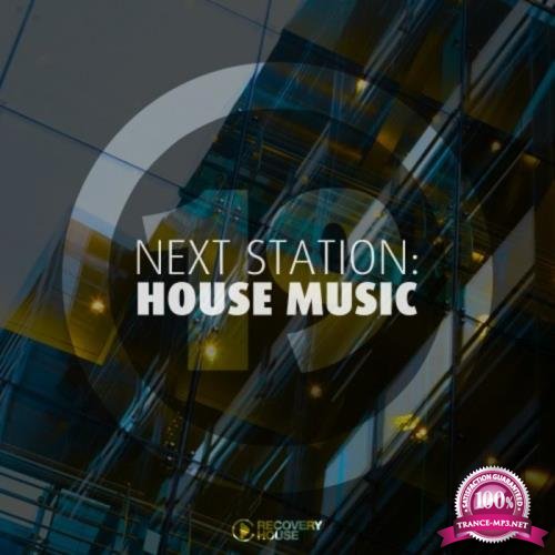 Next Station: House Music Vol 19 (2020) 