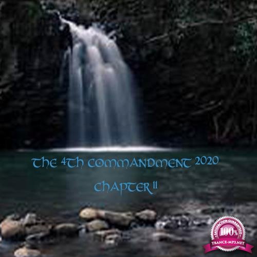 The Godfathers Of Deep House SA - The 4th Commandment 2020 Chapter 11 (2020)