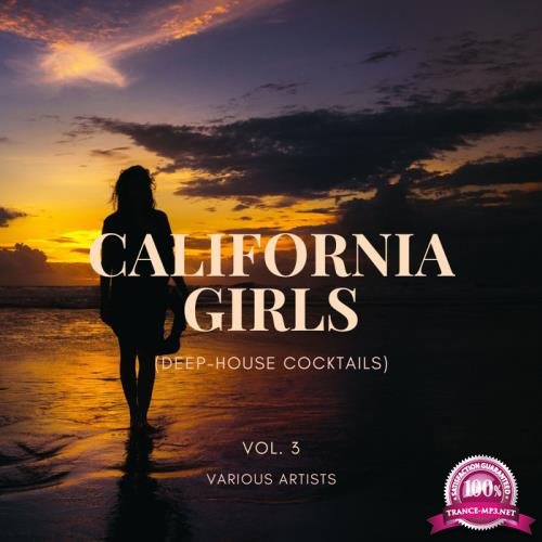 California Girls (Deep-House Cocktails), Vol. 3 (2020)