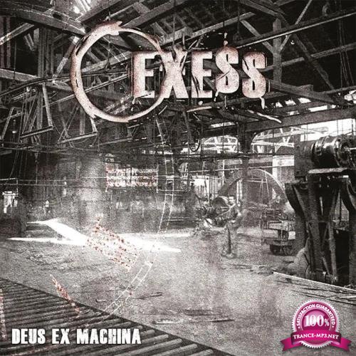 Exess - Deus Ex Machina (2020)