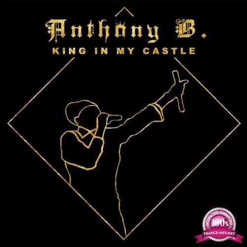 Anthony B - King In My Castle (2020)