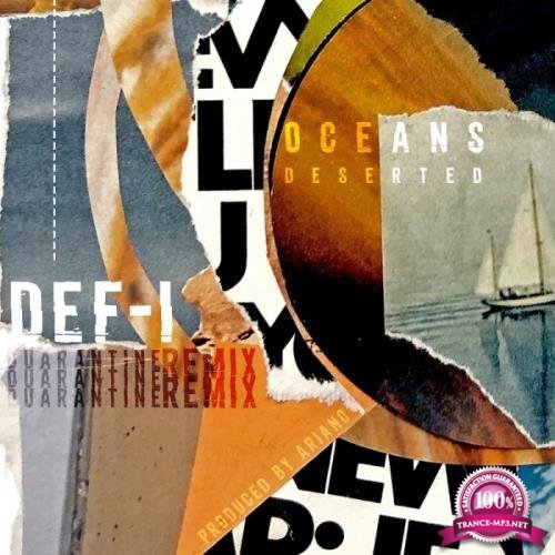 Def-i - Oceans Deserted (Remixes) (2020)