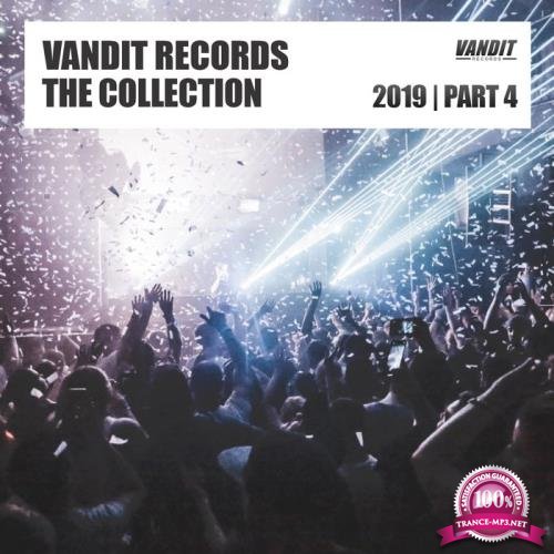 Vandit Records The Collection 2019 Part 4 (2020)