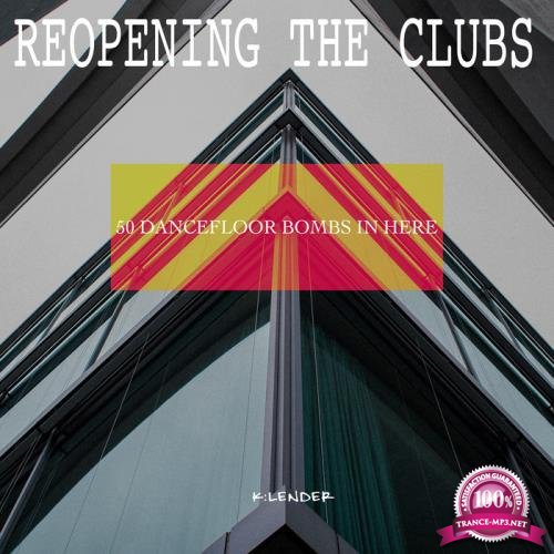 Reopening the Clubs: 50 Dancefloor Bombs in Here (2020)