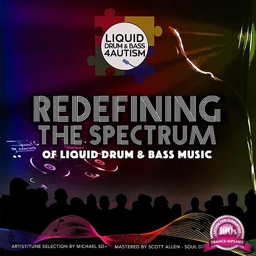 Liquid Drum & Bass 4 Autism Presents Redefining The Spectrum (2020)
