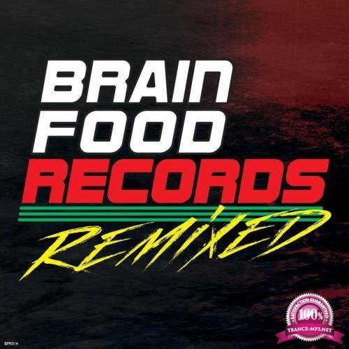 Brain Food Records: Remixed (2020)