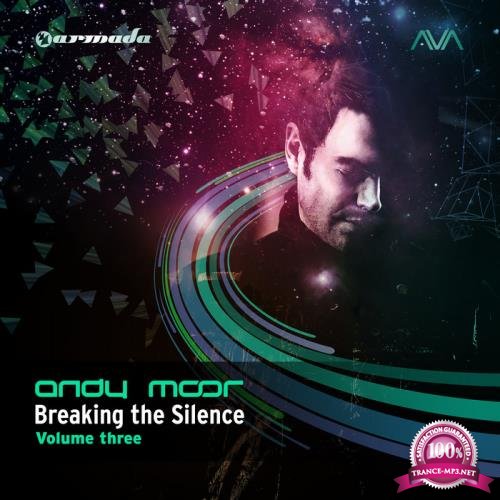 Andy Moor - Breaking The Silence, Vol. 3 [2CD] (2014) FLAC
