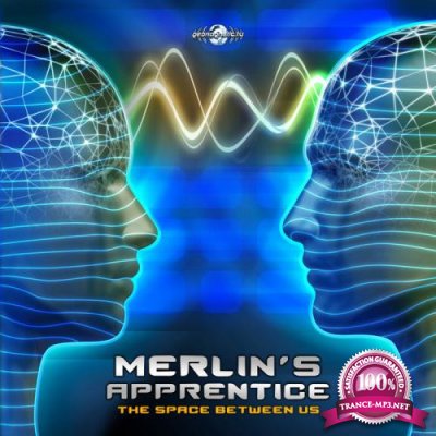 Merlin's Apprentice - The Space Between Us (2020)