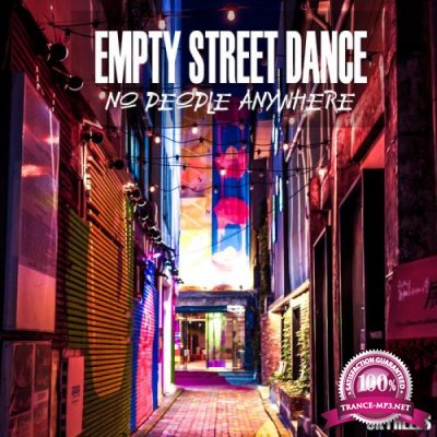 Empty Street: Dance No People Anywhere (2020)