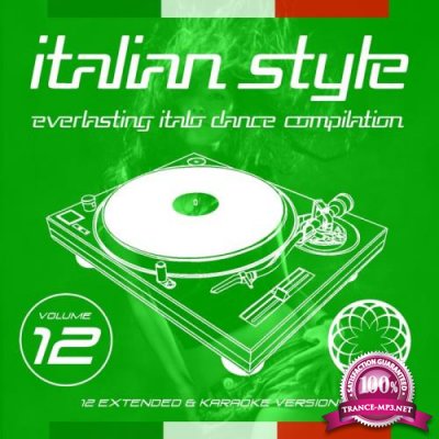Italian Style Everlasting Italo Dance Compilation, Vol. 12 (2020)