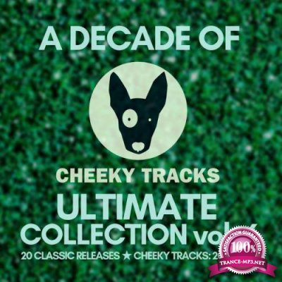 A Decade Of Cheeky: Ultimate Collection, Vol. 6 (2020) 
