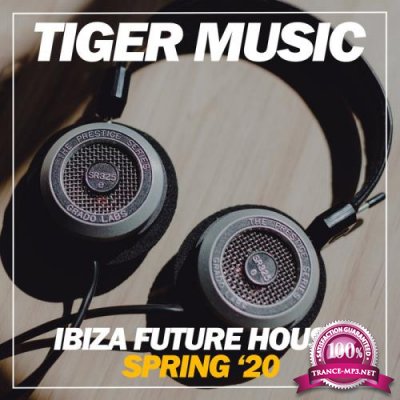 Ibiza Future House Spring '20 (2020)