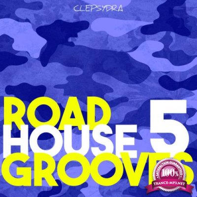 Clepsydra - Roadhouse Grooves 5 (2020)