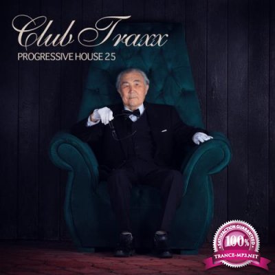 Club Traxx Progressive House 25 (2020)
