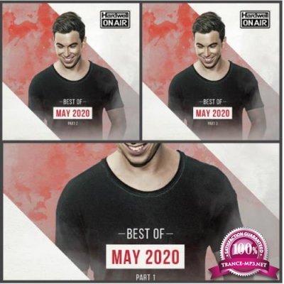 Hardwell On Air Best of May Part. 1 - 3 (2020) 