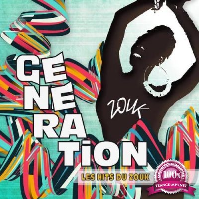 Generation Zouk - Les Hits Du Zouk (2020)