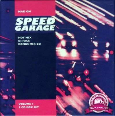 Mad On Speed Garage Volume 1 [3CD] (1998) FLAC