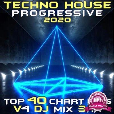 Techno House Progressive 2020 Top 40 Chart Hits, Vol. 4 DJ Mix 3Hr  (2020)