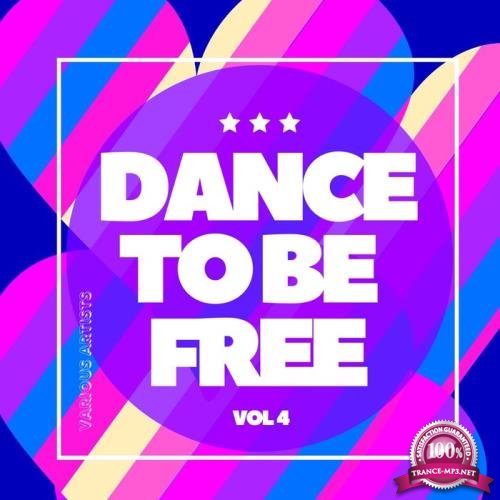 Dance To Be Free Vol 4 (2020)