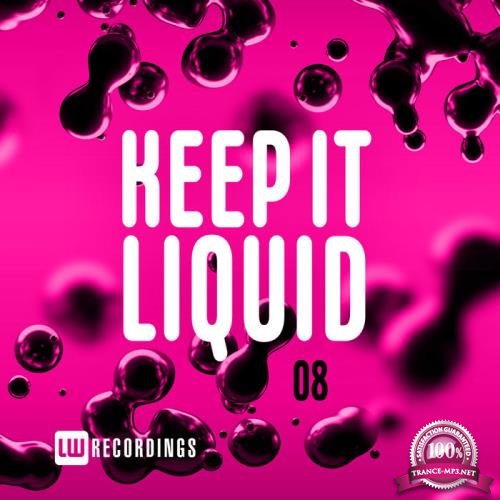 Keep It Liquid Vol 08 (2020)
