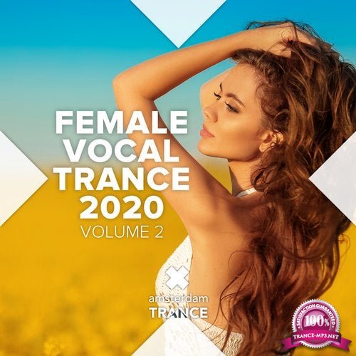 Female Vocal Trance 2020, Vol. 2 (2020)