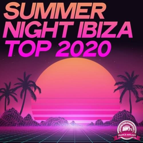 Summer Night Ibiza Top 2020 (2020)