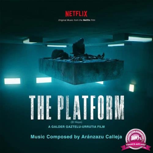 Aranzazu Calleja - The Platform (El Hoyo) (Original Motion Picture Soundtrack) (2020)