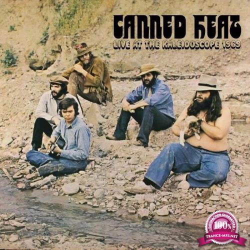 Canned Heat - Live at The Kaleidoscope 1969 (2020) 