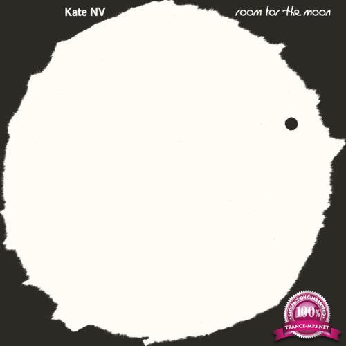 Kate NV - Room For The Moon (2020)