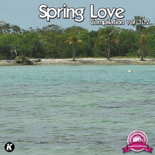 Spring Love Compilation Vol 102 (2020) 