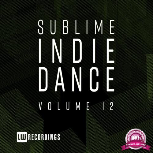 Sublime Indie Dance Vol 12 (2020)