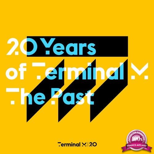 20 Years Of Terminal M The Past (2020)